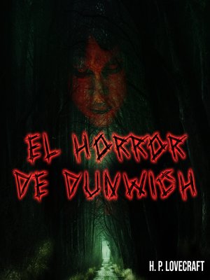 El Horror de Dunwich - Audiobook
